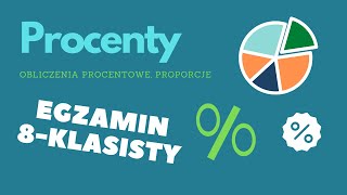 Egzamin 8klasisty Procenty rozwiązania zadań [upl. by Anairda]