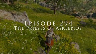 Dadsassins Creed Episode 294 Assassins Creed Odyssey  The Priests of Asklepios [upl. by Rianna951]