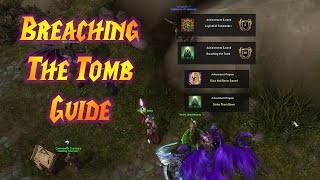 Guide to the Breaching the Tomb Achievement in Legion Class Mount Req [upl. by Hoshi]