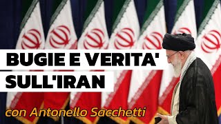 Bugie e verità sullIran con AntonelloSacchetti [upl. by Anilrahc360]