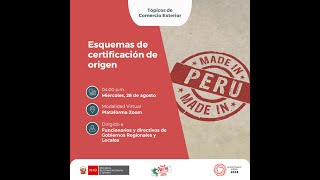 Esquemas de certificación de origen  MINCETUR 28082024 [upl. by Arianne]