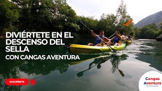 Diviértete en el Descenso del Sella en canoa🛶  Cangas Aventura 🔴🔵 [upl. by Alleyn]