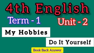 4th std English 1st Term Unit 2 Book back answer  My Hobbies  Do it Yourself [upl. by Zenger]