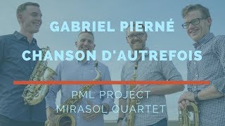 Mirasol Quartet performs Gabriel Piernés quotChanson DAutrefoisquot [upl. by Vachel]