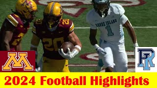 Rhode Island vs Minnesota Football Game Highlights 9 7 2024 [upl. by Neomah]