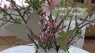 DIY  Frühlingsdeko selber machen Schmetterlinge aus Papier  filigran wie Scherenschnitt [upl. by Stuppy]