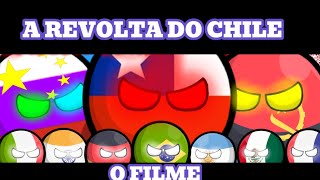 A Revolta do ChileTemporada 1 O Filme [upl. by Gavan]