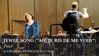 Jewel Song quotAh je ris de me voirquot  Faust  Gounod  Lisette Oropesa [upl. by Eilyw]