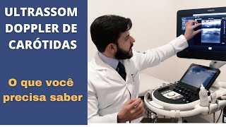 Ultrassom Doppler de Carótidas  o que você precisa saber [upl. by Tegan]