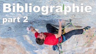 Bibliographie part 2  The Climbing Diaries 12 [upl. by Higgs]