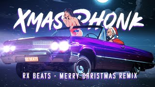 Rx Beats  Xmas Phonk Merry Christmas remix [upl. by Maxfield338]