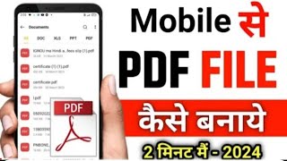 PDF kaise banaye  Mobile se pdf file kaise banaye  How to create a PDF file on mobile  PDF [upl. by Nyltiak]