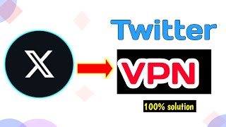 Fix it Twitter X is not workingUse Twitter VPNtwitter VPN [upl. by Akinej]