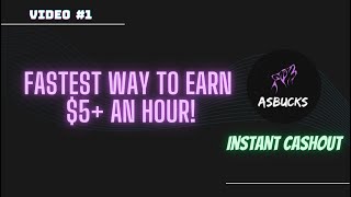 The Asbucks Guide Fastest Way to Earn 5 an hour Payment Proof Included [upl. by Olegnaed]