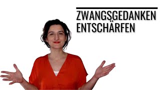 Zwangsgedanken entschärfen eine einfache Übung [upl. by Nnawaj]