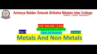 Metals And Non Metals  Class 10 Day 4 [upl. by Asserat]