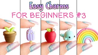 Easy Charms For Beginners 3│5 in 1 Polymer Clay Tutorial [upl. by Christean]