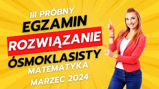 III próbny egzamin ósmoklasisty z matematyki 2024 Sprawdź się [upl. by Jemmy]