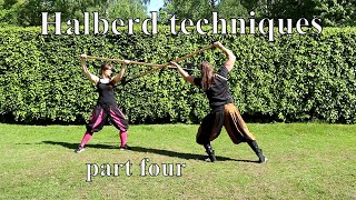 Learn the Art of Combat  Halberd Fighting Techniques  Part Four [upl. by Eleon]