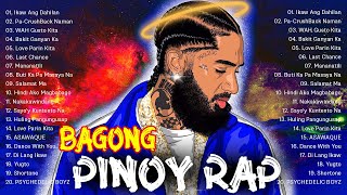 Tagalog Rap Songs Nonstop  Bagong OPM Rap Songs  Trending Tagalog Rap Songs  OPM Tagalog Rap [upl. by Irwin]