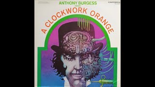 Anthony Burgess reads quotA CLOCKWORK ORANGEquot 1973 [upl. by Remsen5]