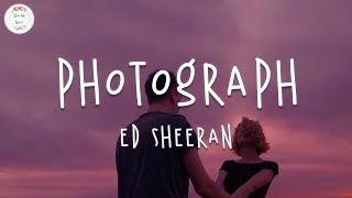 Ed Sheeran  Photograph Lyric Video [upl. by Cormick907]