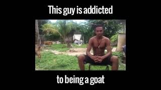 Guy Addicted to Being a Goat [upl. by Enrak495]