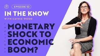 The Journey From Monetary Shock To An InnovationLed Economic Boom  ITK with Cathie Wood [upl. by Thomson744]