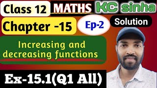 Ep2Class12Kc Sinha SolutionEx151Q1 All [upl. by Ayotac]