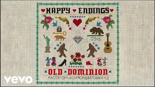 Old Dominion  Still Writing Songs About You Official Audio [upl. by Lihp]