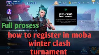 how to register moba winter clash turnament6 mhttpswwwmobahubcomtournamentswinterclash [upl. by Atilal]