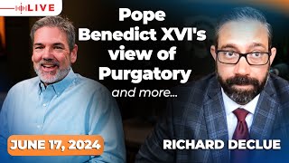 Pope Benedict XVI On Unity And Communion w Richard DeClue  June 17 2024  Catholic Answers Live [upl. by Burkley621]