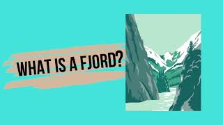 What is a fjord [upl. by Robin]