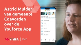 Astrid Mulder van gemeente Coevorden over de Youforce App [upl. by Gilmore]