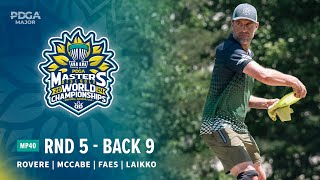 2024 PDGA Masters Disc Golf World Championships  MP40 R5B9  Rovere McCabe Laikko Faes [upl. by Matejka]