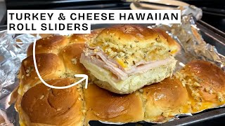 TURKEY amp CHEESE SLIDERS on Hawaiian Rolls  Quick Easy Potluck Holiday party Superbowl recipe [upl. by Urias]