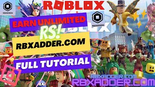 How To Earn Robux from Rbxadder Full Tutorial [upl. by Alexina726]