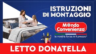 Istruzioni di montaggio Letto Donatella  MONDO CONVENIENZA [upl. by Linzy]