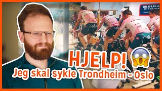 Hjelp jeg skal sykle Trondheim  Oslo 😱  Den Store Styrkeprøven [upl. by Benedetta]