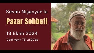 Pazar Sohbeti 244  13 Ekim 2024 [upl. by Anyrak174]