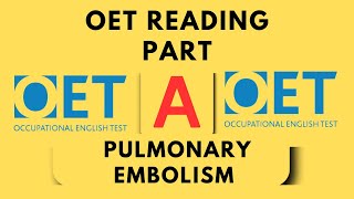 OET Reading Part A Mock Test  Pulmonary Embolism – Practice Questions with Answers [upl. by Kcireddor392]