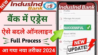 indusind bank address change online 2024  indusind bank mobile app se address change karen [upl. by Milano352]