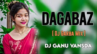 DAGABAZA TRENDING BOLLYWOOD GARBATIMLI GARBA DJ GANU VANSDA [upl. by Avelin466]