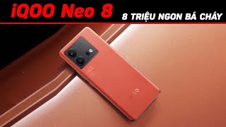 iQOO Neo 8 chỉ với 8 triệu mà quá trời xịn [upl. by Ahseenak]