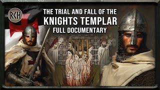 The Trial and Downfall of the Knights Templar  full documentary  12631314 [upl. by Phipps]