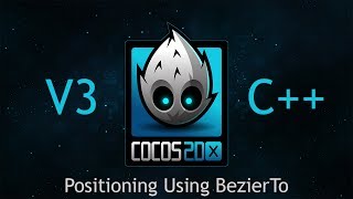 Cocos2dx v3 C Tutorial 11  Positioning Using BezierTo [upl. by Goddard]