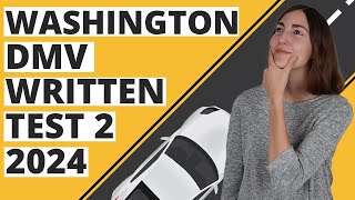 Washington DMV Written Test 2 2024 60 Questions with Explained Answers [upl. by Dihaz745]