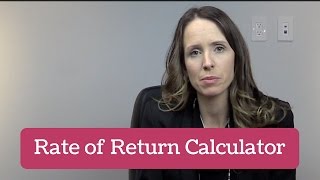 Rate of Return Calculator [upl. by Eatnoj]