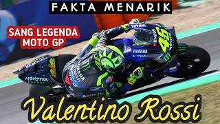 Fakta Menarik Valentino Rossi Legenda MotoGP [upl. by Fridell]