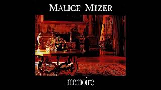 MALICE MIZER  Mémoire [upl. by Tamis636]